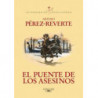 EL PUENTE DE LOS ASESINOS (CAPITAN ALATRISTE 7)