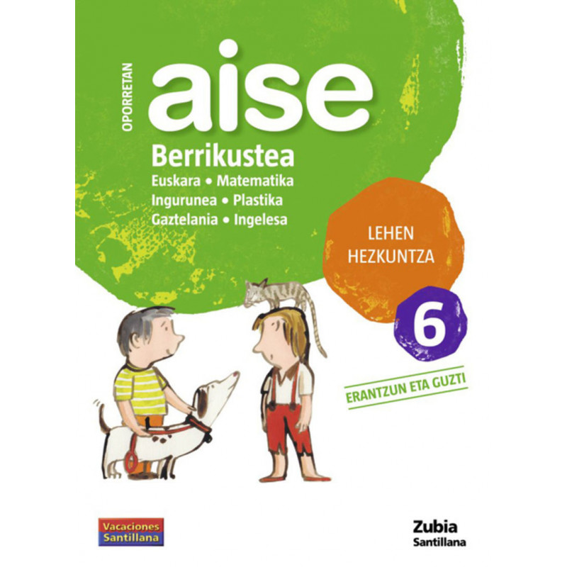 LH 6 - OPORRETAN AISE - BERRIKUSTEA