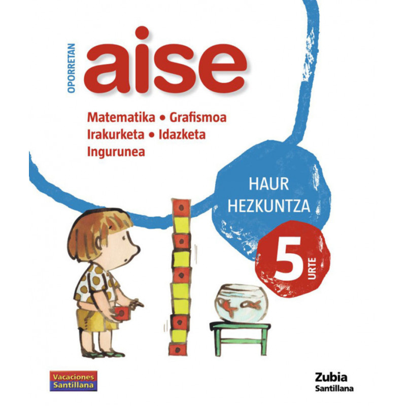 5 URTE - OPORRETAN AISE