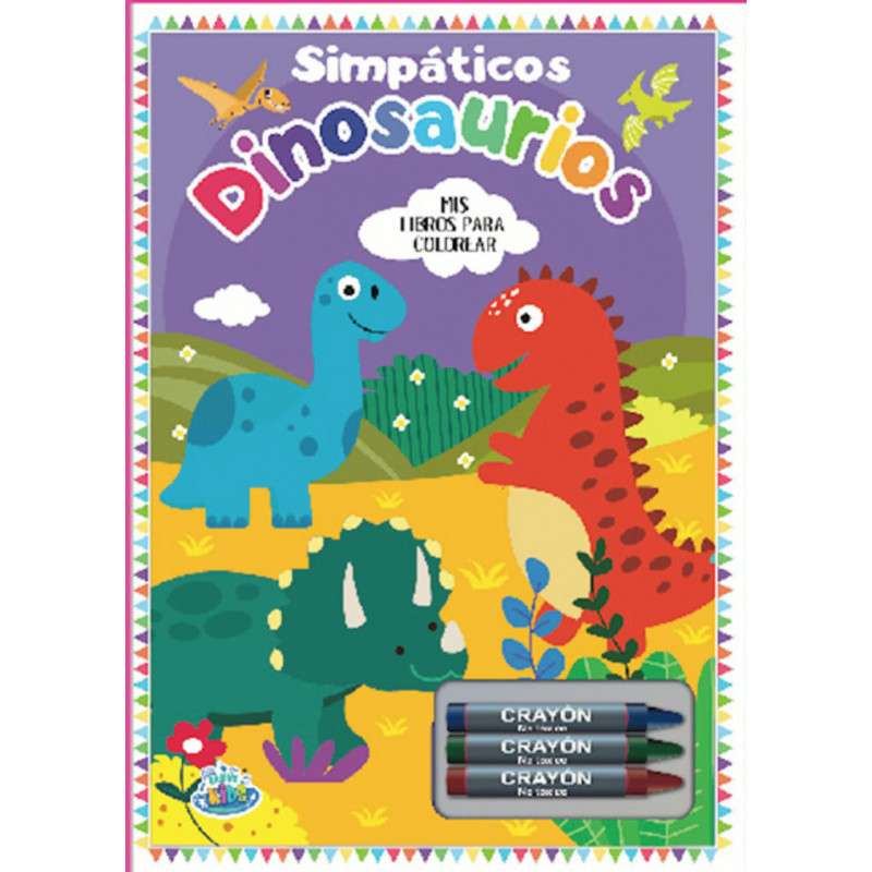 SIMPATICOS DINOSAURIOS - MIS LIBROS PARA COLOREAR