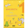 IRAKURKETA ETA IDAZKETA KOADERNOA 1