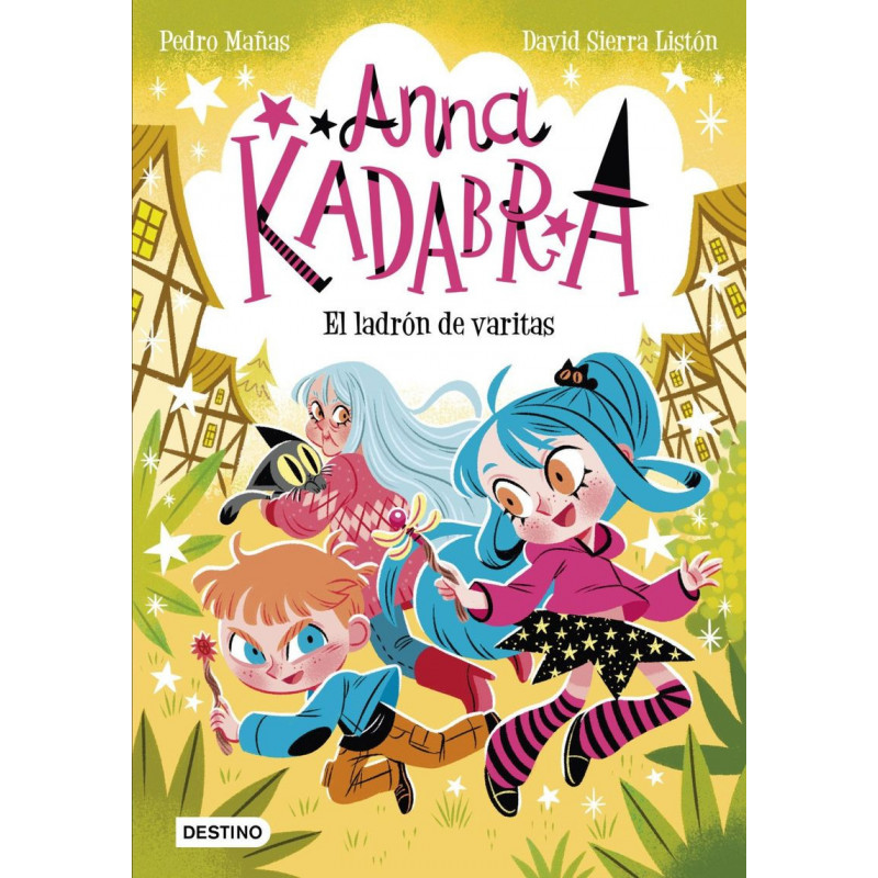 ANNA KADABRA 18 - EL LADRON DE VARITAS