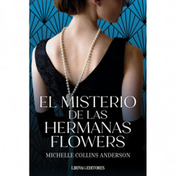 EL MISTERIO DE LAS HERMANAS FLOWERS