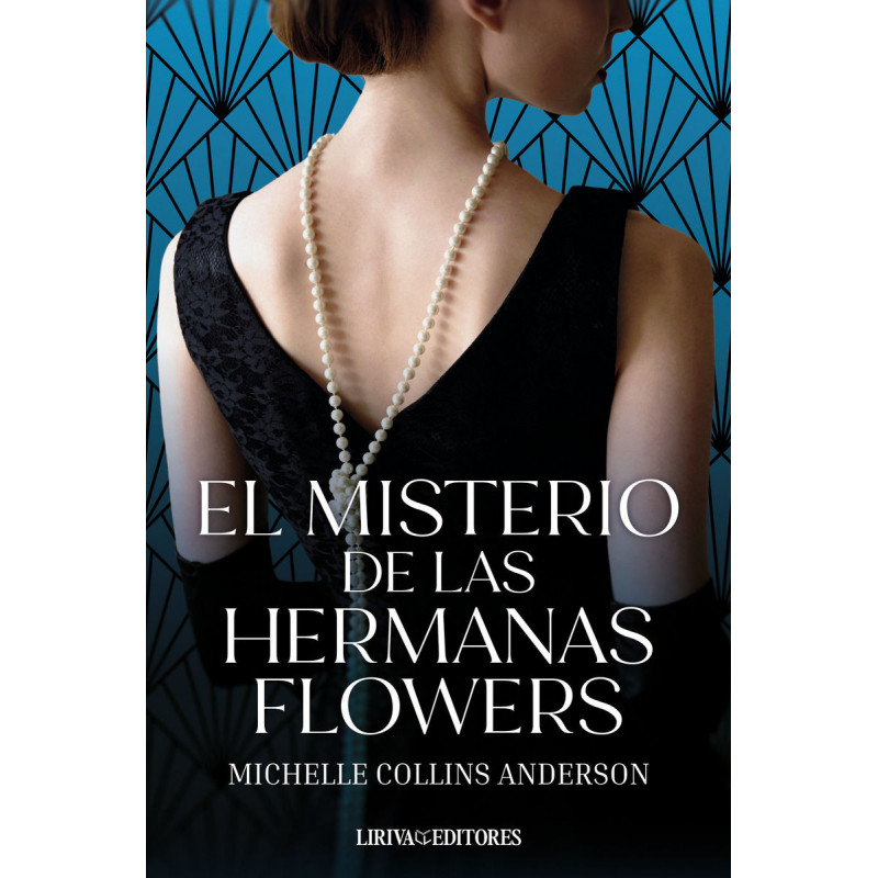 EL MISTERIO DE LAS HERMANAS FLOWERS