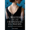 EL MISTERIO DE LAS HERMANAS FLOWERS