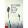 DATORREN UDAN EZ GARA HEMEN BIZIKO