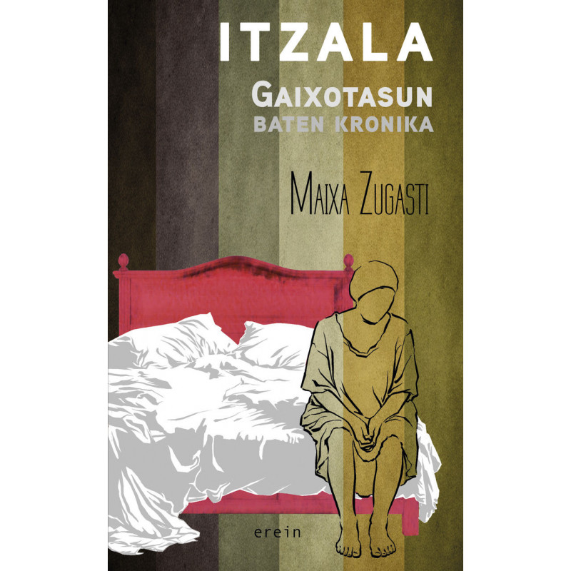 ITZALA - GAIXOTASUN BATEN KRONIKA