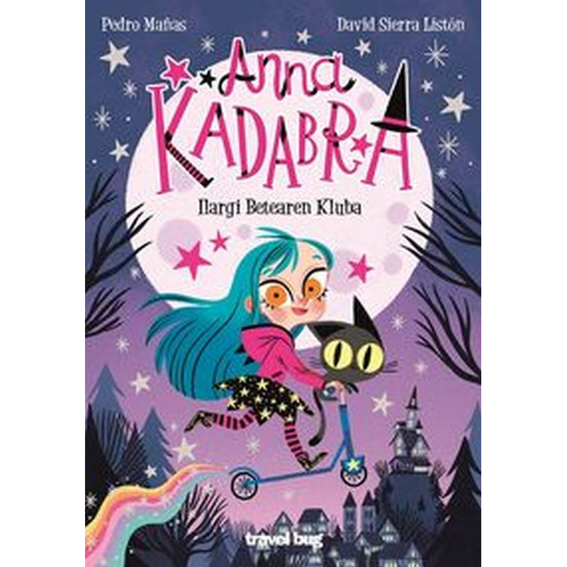 ANNA KADABRA 1 - ILARGI BETEAREN KLUBA