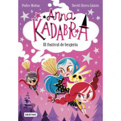 ANNA KADABRA 8 - EL FESTIVAL DE BRUJERIA