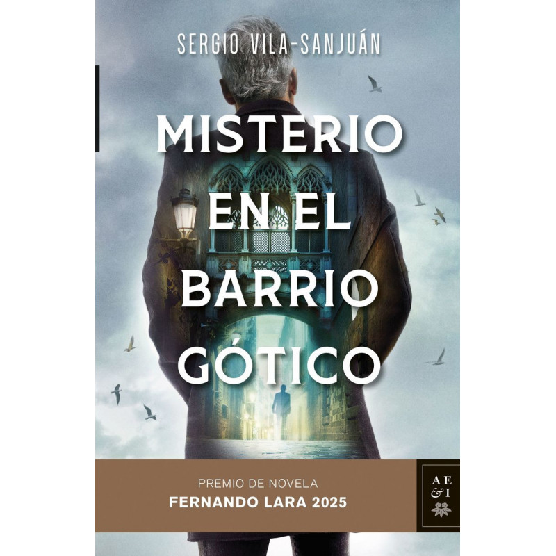 MISTERIO EN EL BARRIO GOTICO (XXX PREMIO FERNANDO LARA 2025)