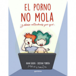 EL PORNO NO MOLA - Y AHORA ENTENDERAS POR QUE