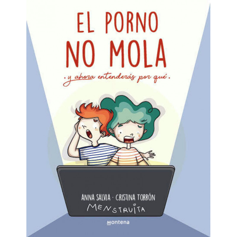 EL PORNO NO MOLA - Y AHORA ENTENDERAS POR QUE