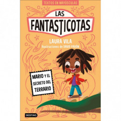 LAS FANTASTICOTAS 2 - MARIO Y EL SECRETO DEL TERRARIO