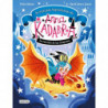 ANNA KADABRA - AVENTURAS LEGENDARIAS 2 - LA CANCION DE LOS DRAGONES