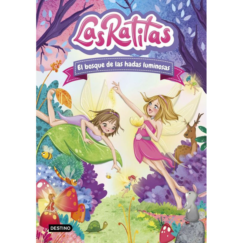 LAS RATITAS 8 - EL BOSQUE DE LAS HADAS LUMINOSAS