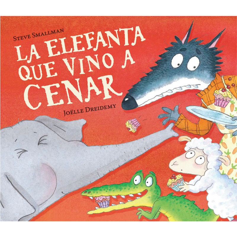 LA ELEFANTA QUE VINO A CENAR (LA OVEJITA QUE VINO A CENAR)