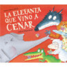 LA ELEFANTA QUE VINO A CENAR (LA OVEJITA QUE VINO A CENAR)