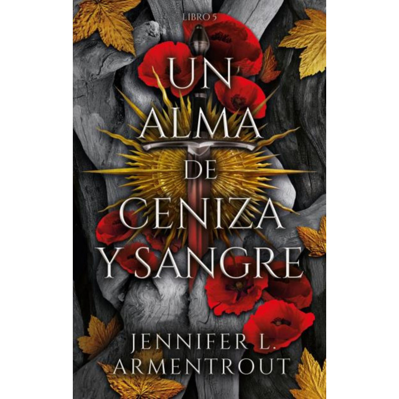 UN ALMA DE CENIZA Y SANGRE