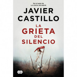LA GRIETA DEL SILENCIO