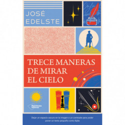 TRECE MANERAS DE MIRAR AL CIELO