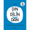 DIN DILIN DAN