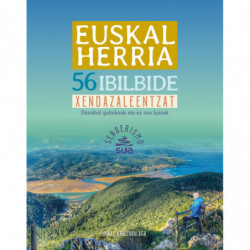 EUSKAL HERRIA - 56 IBILBIDE XENDAZALEENTZAT