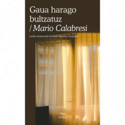 GAUA HARAGO BULTZATUZ