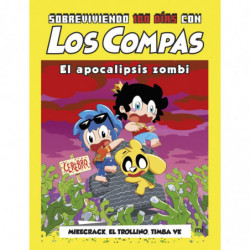 SOBREVIVIENDO 100 DIAS CON LOS COMPAS: EL APOCALIPSIS ZOMBI