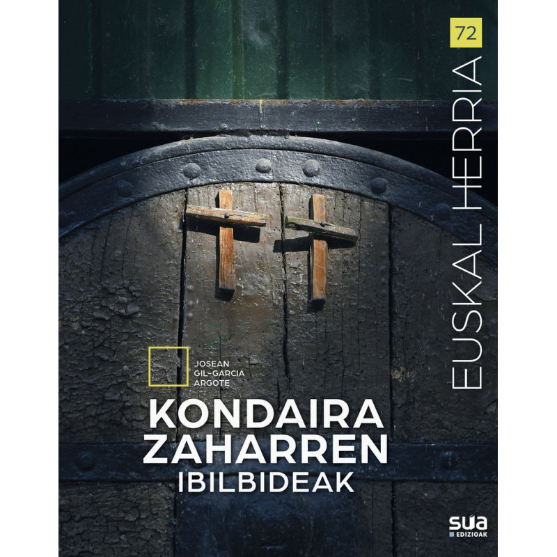 KONDAIRA ZAHARREN IBILBIDEAK