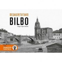 DESAGERTUTAKO BILBO