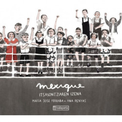 MEXIQUE - ITSASONTZIAREN IZENA