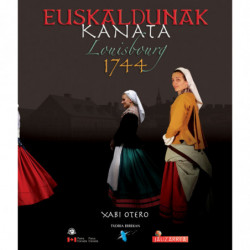 EUSKALDUNAK KANATA LOUISBOURG 1744
