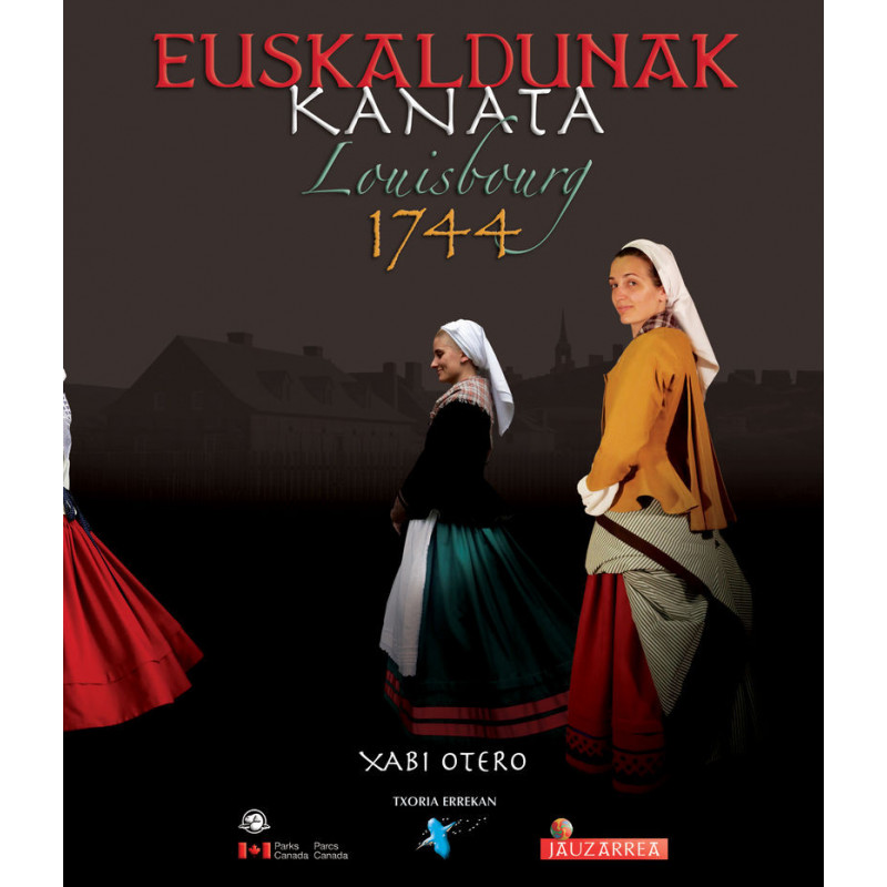 EUSKALDUNAK KANATA LOUISBOURG 1744