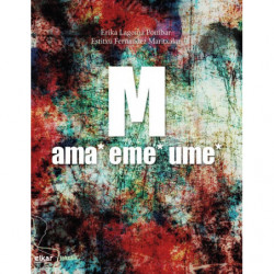M AMA* EME* UME*