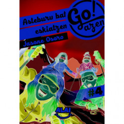 GO!AZEN 4 - ASTEBURU BAT ESKIATZEN