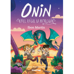 ONIN EN EL PAIS DE LA MITOLOGIA