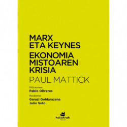 MARX ETA KEYNES - EKONOMIA MISTOAREN KRISIA