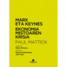 MARX ETA KEYNES - EKONOMIA MISTOAREN KRISIA