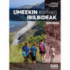 UMEEKIN EGITEKO IBILBIDEAK - GIPUZKOA