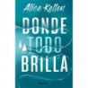 DONDE TODO BRILLA