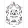 LA VIDA ES FISICA