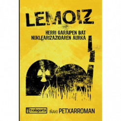LEMOIZ - HERRI GARAIPEN BAT NUKLEARIZAZIOAREN AURKA
