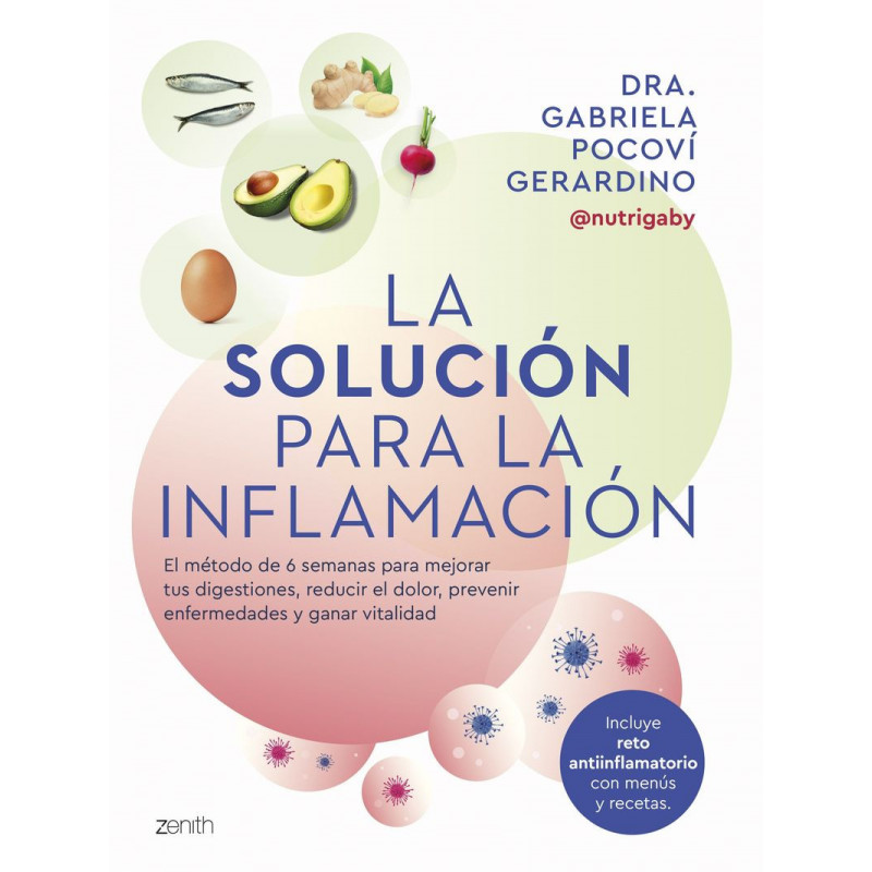 LA SOLUCION PARA LA INFLAMACION - EL METODO DE 6 SEMANAS PARA MEJORAR
