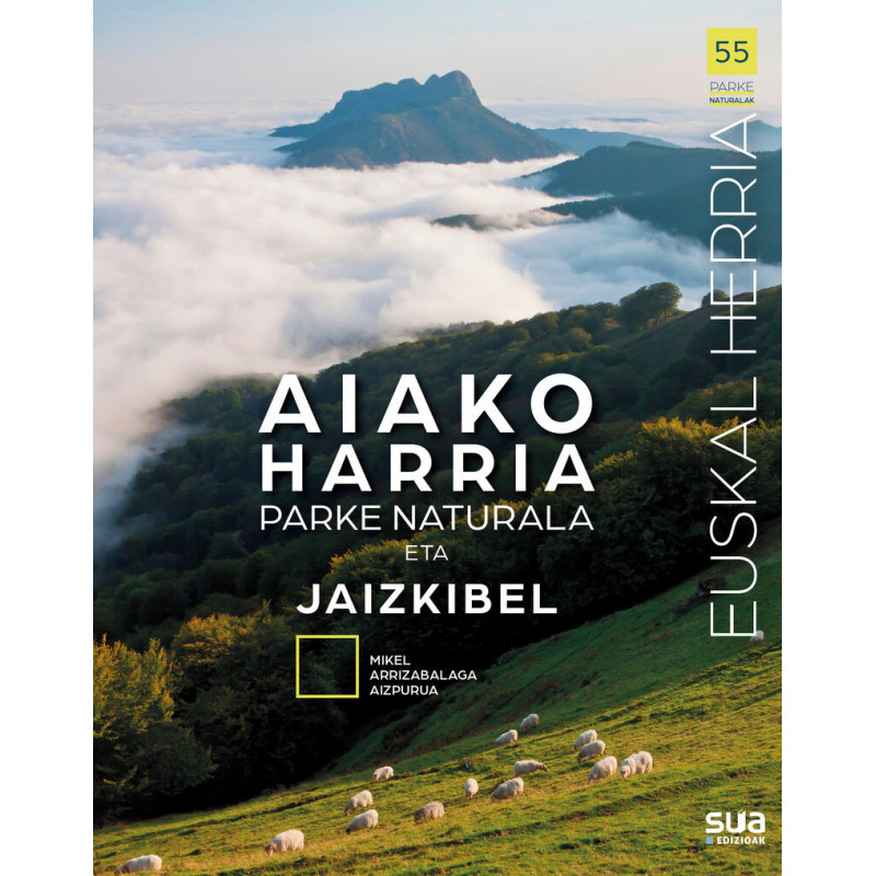 AIAKO HARRIA PARKE NATURALA ETA JAIZKIBEL