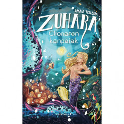 ZUHARA 2 - CLIONAREN KANPAIAK