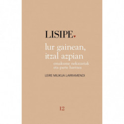 LUR GAINEAN, ITZAL AZPIAN