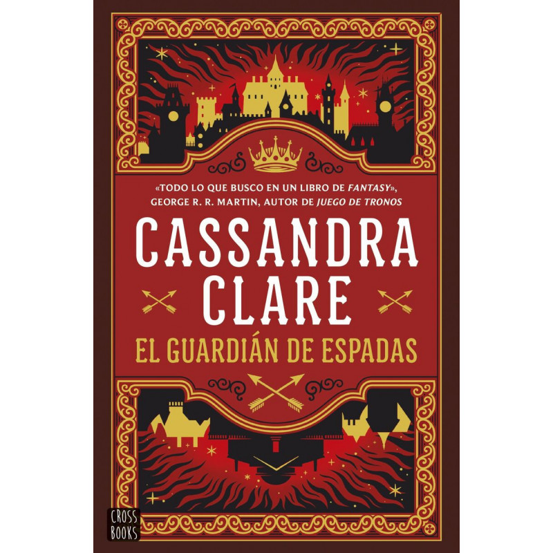 EL GUARDIAN DE ESPADAS (LAS CRONICAS DE CASTELANA 1)