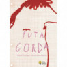 PUTA GORDA