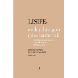 ARAKA DITZAGUN GURE BAZTERRAK