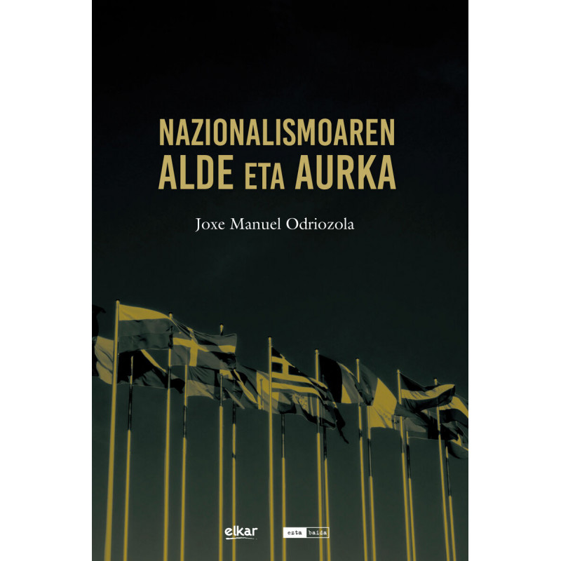 NAZIONALISMOAREN ALDE ETA AURKA
